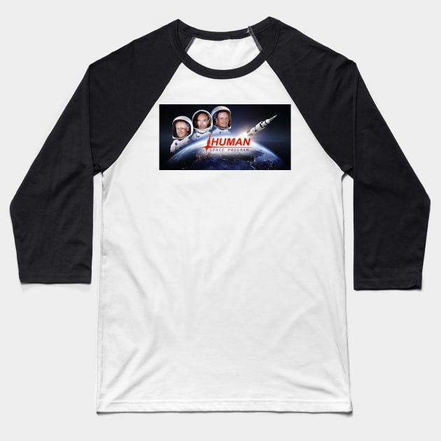 Human Space Program Baseball T-Shirt by CH3Media